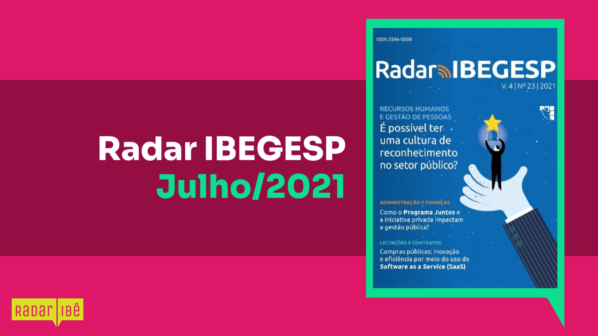 Radar IBEGESP Julho 2021