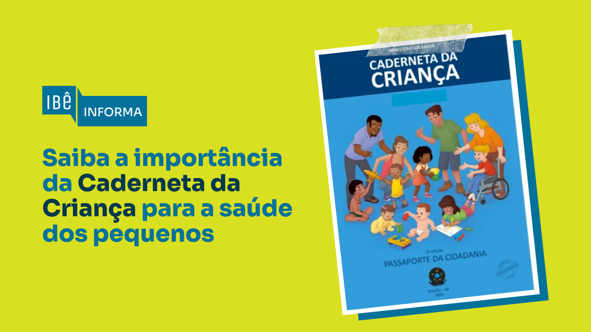 Ministério da Saúde distribuirá 10 milhões de Cadernetas da Criança para todo Brasil