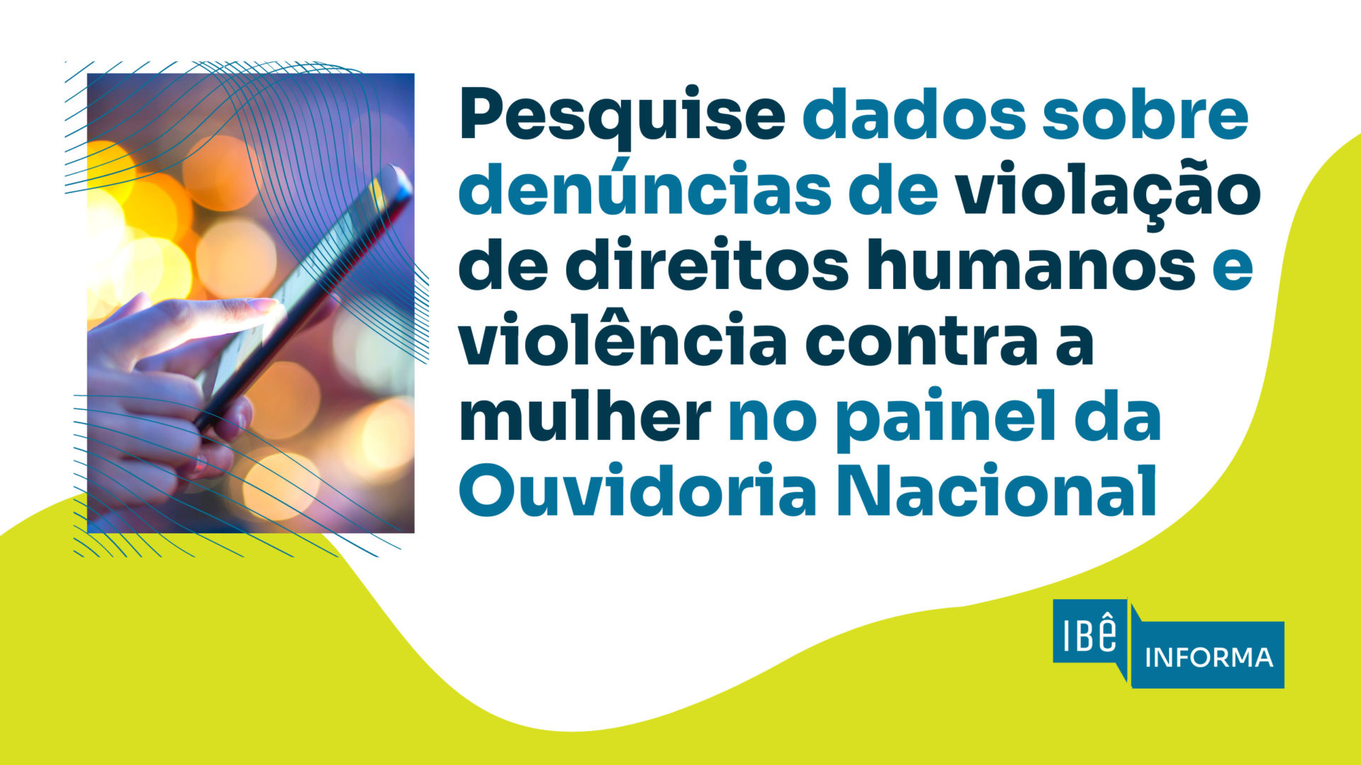 Painel interativo com dados sobre violação de direitos humanos no Brasil está disponível para consulta no site do Governo Federal