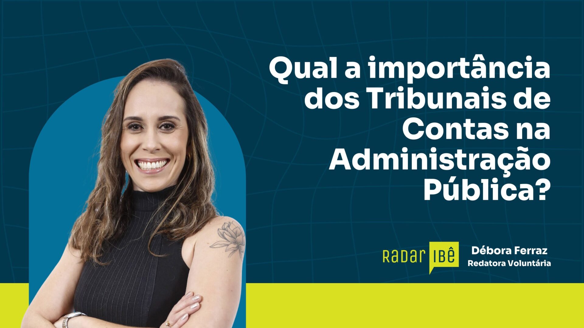 Qual a importância dos Tribunais de Contas na Administração Pública?