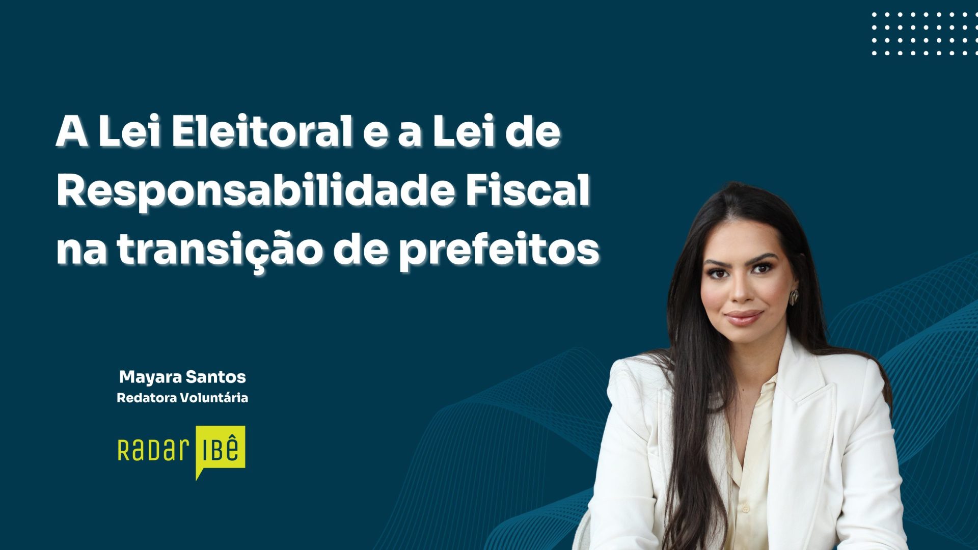A Lei Eleitoral e a Lei de Responsabilidade Fiscal na transição de prefeitos