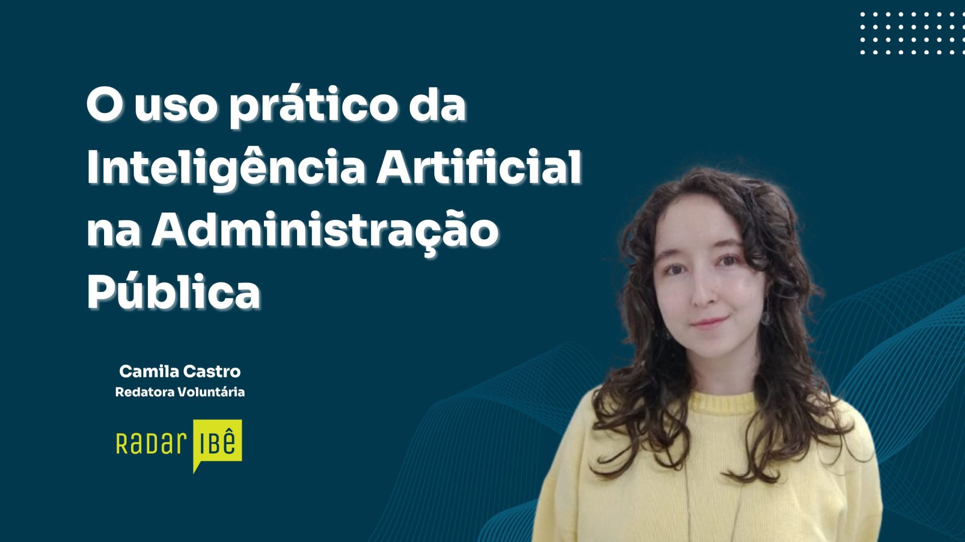 O uso prático da Inteligência Artificial na Administração Pública