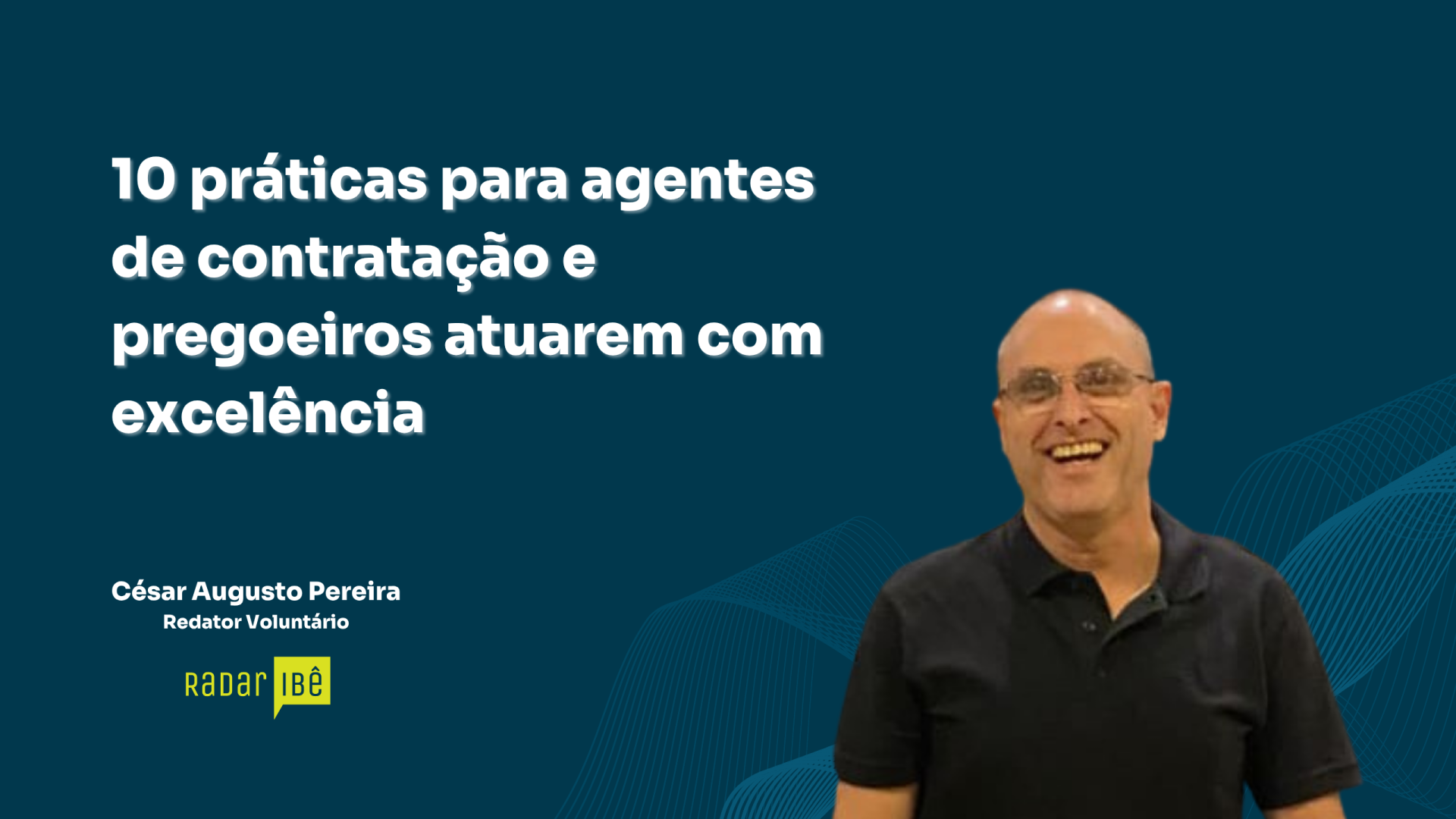 10 práticas para agentes de contratação e pregoeiros atuarem com excelência